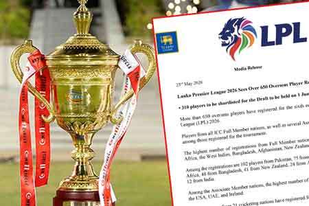 LPL සටනට රටවල් 21කින් ක්‍රීඩකයින් 650ක් ලියාපදිංචි වෙලා